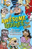 Awesome Riddles for Kids