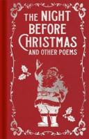 The Night Before Christmas and Other Poems
