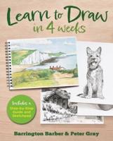Learn to Draw in 4 Weeks