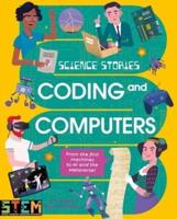 Science Stories: Coding and Computers