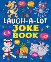 The Laugh-a-Lot Joke Book
