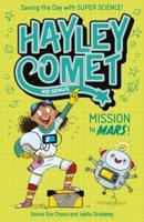 Hayley Comet, Kid Genius: Mission to Mars!