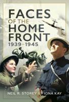 Faces of the Home Front 1939-1945