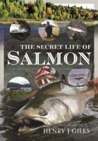The Secret Life of Salmon