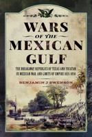 Wars of the Mexican Gulf
