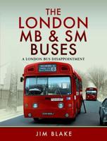 The London MB and SM Buses