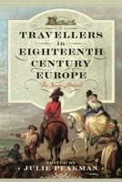 Travellers in Eighteenth Century Europe