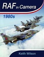 RAF in Camera: 1980S