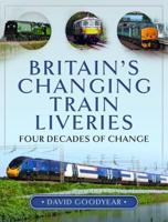 Britain's Changing Train Liveries