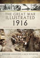 The Great War Illustrated 1916