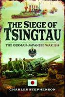 The Siege of Tsingtau