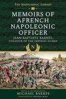 Memoirs of a French Napoleonic Officer