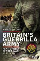 Britain's Guerrilla Army