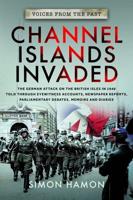 Channel Islands Invaded