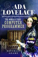 The World's First Computer Programmer