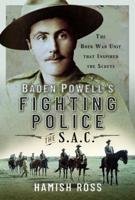 Baden Powell's Fighting Police