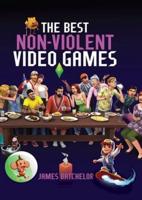 The Best Non-Violent Video Games