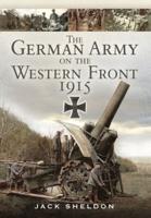 The German Army on the Western Front, 1915