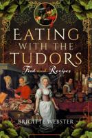 Eating With the Tudors