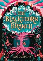 The Blackthorn Branch