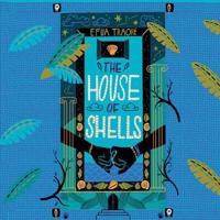 The House of Shells