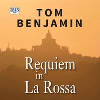 Requiem in La Rossa