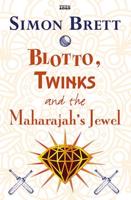 Blotto, Twinks and the Maharajah's Jewel