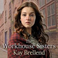 The Workhouse Sisters