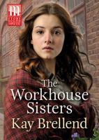 The Workhouse Sisters