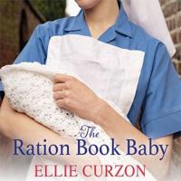 The Ration Book Baby