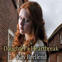 A Daughter's Heartbreak