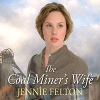 The Coal Miner's Wife
