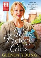 The Toffee Factory Girls