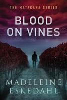 Blood on Vines