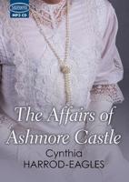 The Affairs of Ashmore Castle
