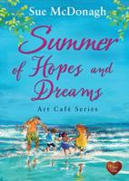 Summer of Hopes and Dreams