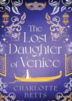 The Lost Daughter of Venice