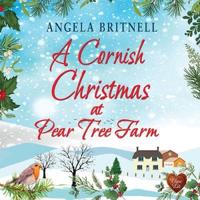 A Cornish Christmas at Pear Tree Farm