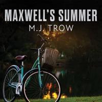 Maxwell's Summer