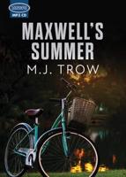 Maxwell's Summer