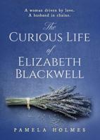 The Curious Life of Elizabeth Blackwell