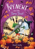 Ivy Newt and the Time Thief
