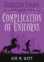 Gobbelino London & A Complication of Unicorns