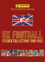 PANINI UK Football Sticker Collections 1986-1993. Volume 2