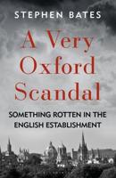 A Very Oxford Scandal