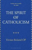 The Spirit of Catholicism