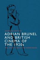 Adrian Brunel and British Cinema of the 1920S