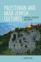 Palestinian and Arab-Jewish Cultures