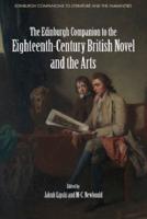 The Edinburgh Companion to the Eighteenth-Century British Novel and the Arts
