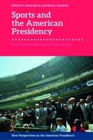 Sports and the American Presidency